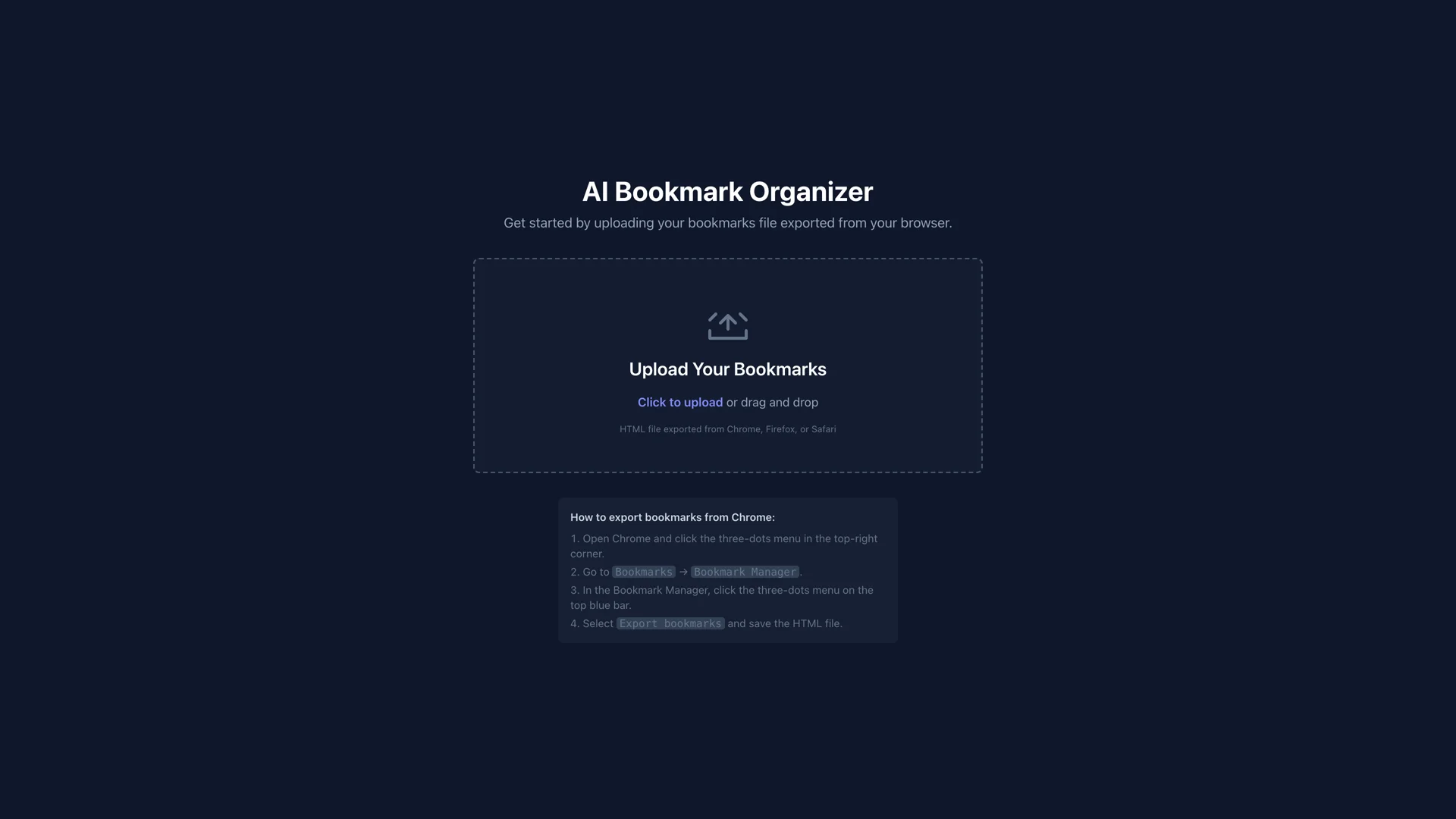AI Bookmark Organizer upload screen with drag-and-drop area and Chrome export instructions