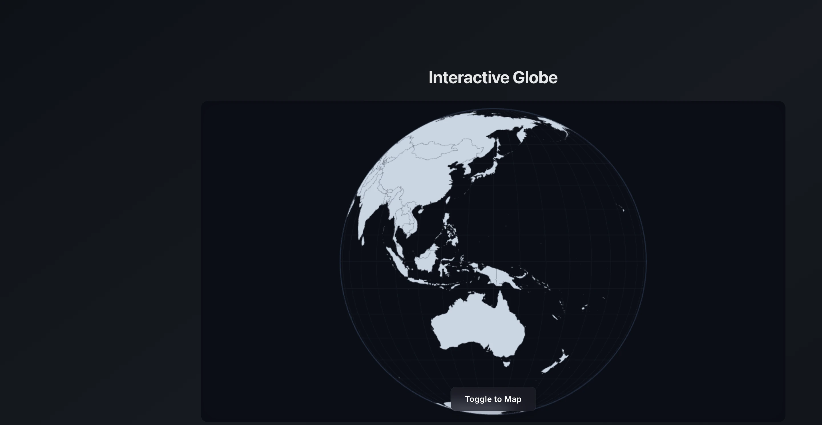 Interactive Globe showing Asia-Pacific in orthographic projection — minimal dark UI with Toggle to Map button, D3 graticule grid visible