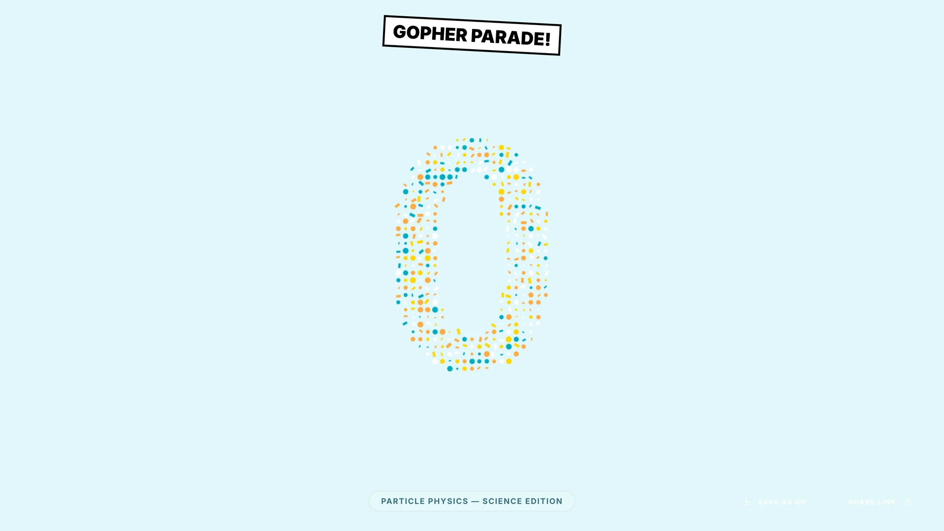 Gopher Parade theme — cyan/gold/orange confetti particles forming a '2' on pastel cyan background with PARTICLE PHYSICS — SCIENCE EDITION badge