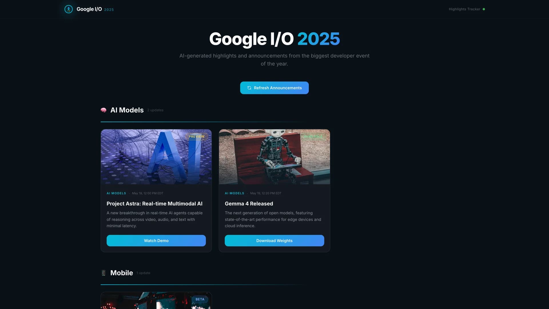Google I/O 2025 Highlights Tracker dark glassmorphism dashboard with AI Models section showing Project Astra and Gemma 4 cards, Refresh Announcements button